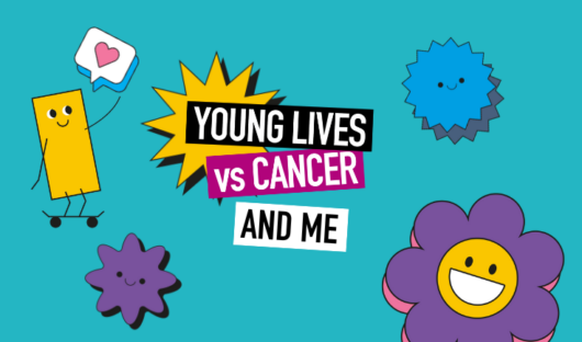 Teal background with blue, yellow and purple shapes with smiley faces. Text reads 'Young Lives vs Cancer and Me'.