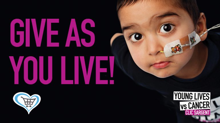 Donate for free with Give as you Live - Young Lives vs Cancer